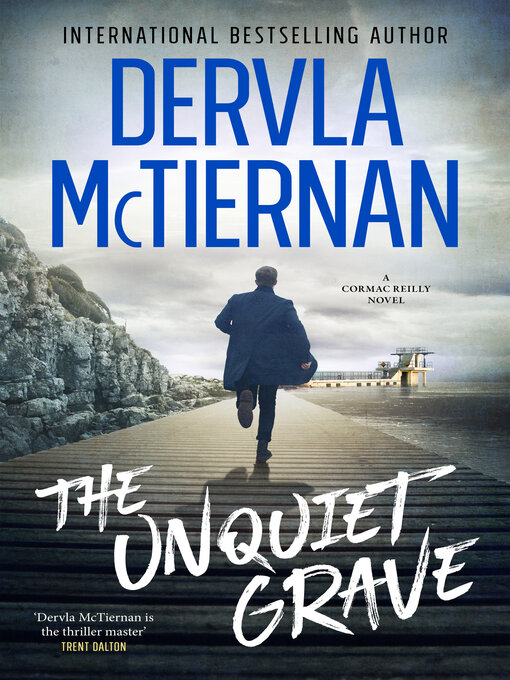 Title details for The Unquiet Grave by Dervla McTiernan - Wait list